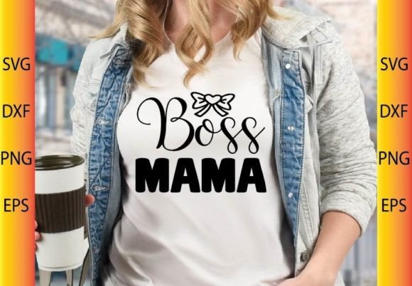 Boss Mama SVG Design: A Versatile Graphic for T-Shirt Designs