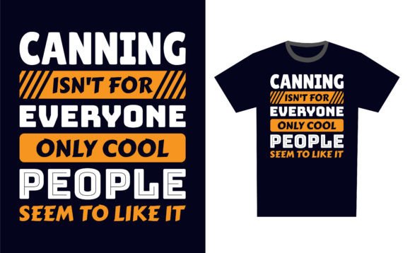 Canning: A Versatile Graphics Solution for T-Shirt Designs