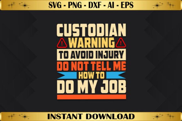 Custodian Warning Graphics for T-Shirt Designs and Branding
