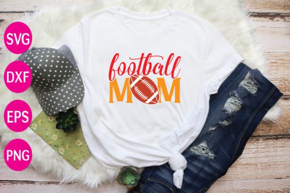 Football Mom: A Perfect Graphic for T-Shirt Designs