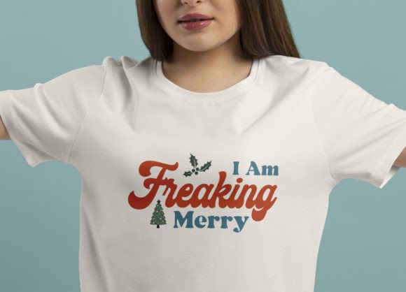 I Am Freaking Merry T Shirt Design for Graphics and Print Templates