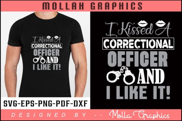 I Kissed a Correctional Officer and I: Graphics for Print Templates