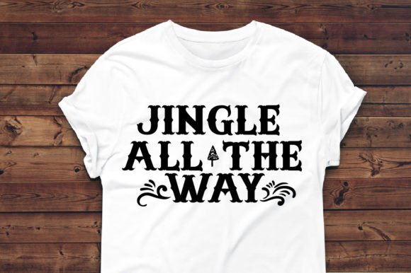 Jingle All the Way - T-shirt Design for Local Business Graphics