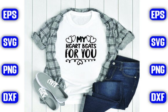 My Heart Beats for You: Perfect Graphics for T-Shirt Designs