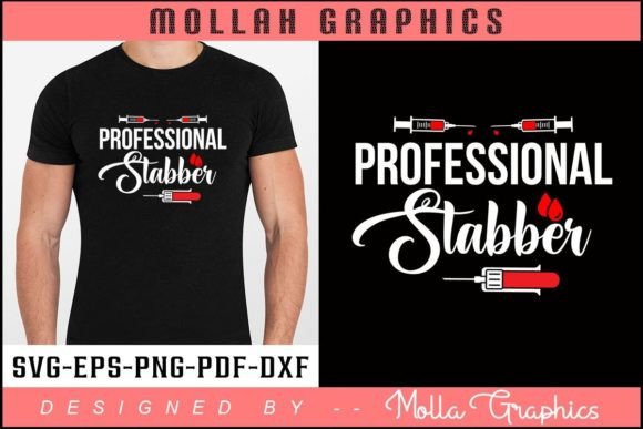 Professional Stabber Phlebotomy Shirt Graphics & Print Templates