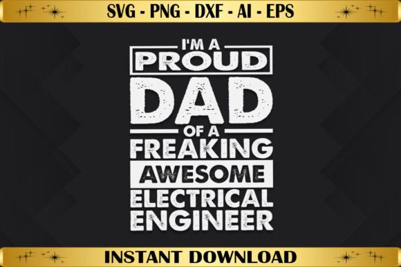 Proud Dad of an Electrical Engineer Design