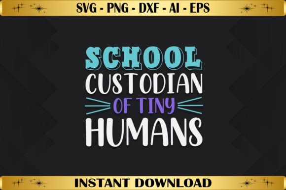 Review: School Custodian of Tiny Humans for T-Shirt Designs