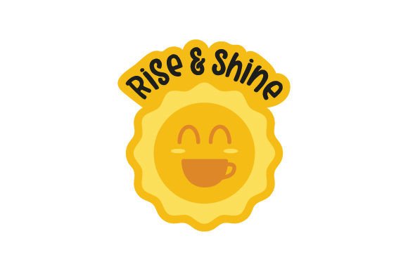 Rise Shine Coffee Mug Sticker: A Versatile Craft for Coffee Brands