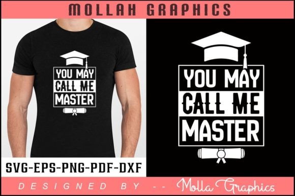 You May Call Me Master Graphics & Print Templates